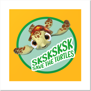 Sksksk save the turtles - Finding Nemo Posters and Art